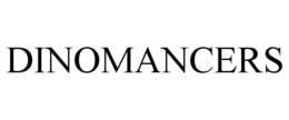 DINOMANCERS trademark