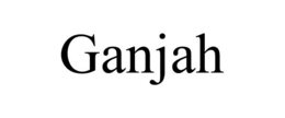 GANJAH trademark