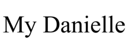 MY DANIELLE trademark