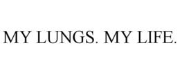 MY LUNGS. MY LIFE. trademark
