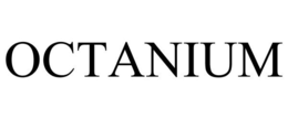 OCTANIUM trademark