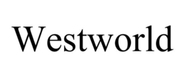WESTWORLD trademark