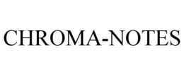 CHROMA-NOTES trademark