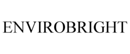 ENVIROBRIGHT trademark