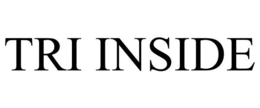 TRI INSIDE trademark