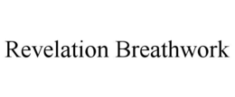 REVELATION BREATHWORK trademark