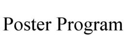 POSTER PROGRAM trademark