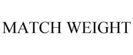 MATCH WEIGHT trademark