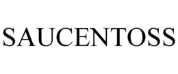 SAUCENTOSS trademark