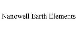 NANOWELL EARTH ELEMENTS trademark
