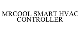 MRCOOL SMART HVAC CONTROLLER trademark