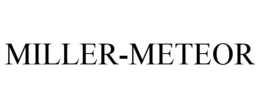 MILLER-METEOR trademark