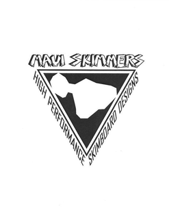 MAUI SKIMMERS HIGH PERFORMANCE SKIMBOARD DESIGNS trademark