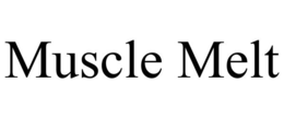MUSCLE MELT trademark