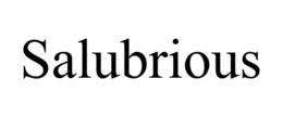 SALUBRIOUS trademark