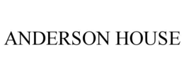 ANDERSON HOUSE trademark