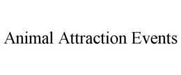 ANIMAL ATTRACTION EVENTS trademark