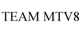 TEAM MTV8 trademark