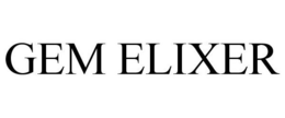 GEM ELIXER trademark