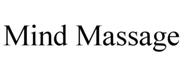 MIND MASSAGE trademark
