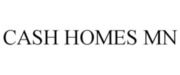 CASH HOMES MN trademark