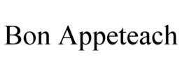 BON APPETEACH trademark