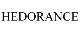 HEDORANCE trademark