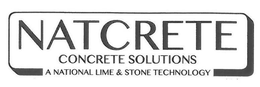NATCRETE CONCRETE SOLUTIONS A NATIONAL LIME & STONE TECHNOLOGY trademark