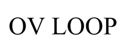 OV LOOP trademark