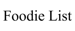 FOODIE LIST trademark