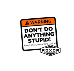 WARNING DON'T DO ANYTHING STUPID! READ THE OPERATOR'S GUIDE MAHINDRA ROXOR OFFROAD trademark