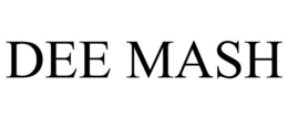DEE MASH trademark