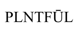 PLNTFUL trademark