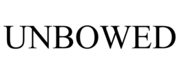 UNBOWED trademark