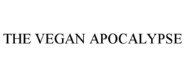 THE VEGAN APOCALYPSE trademark