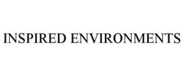 INSPIRED ENVIRONMENTS trademark