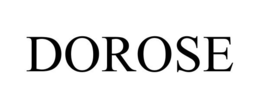 DOROSE trademark