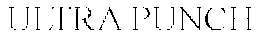 ULTRA PUNCH trademark