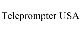 TELEPROMPTER USA trademark