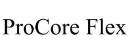PROCORE FLEX trademark