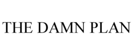 THE DAMN PLAN trademark