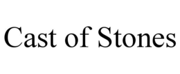 CAST OF STONES trademark