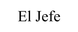 EL JEFE trademark