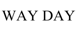 WAY DAY trademark
