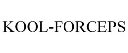 KOOL-FORCEPS trademark
