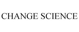 CHANGE SCIENCE trademark