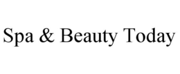 SPA & BEAUTY TODAY trademark