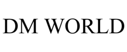 DM WORLD trademark