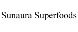 SUNAURA SUPERFOODS trademark