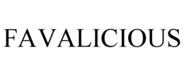 FAVALICIOUS trademark